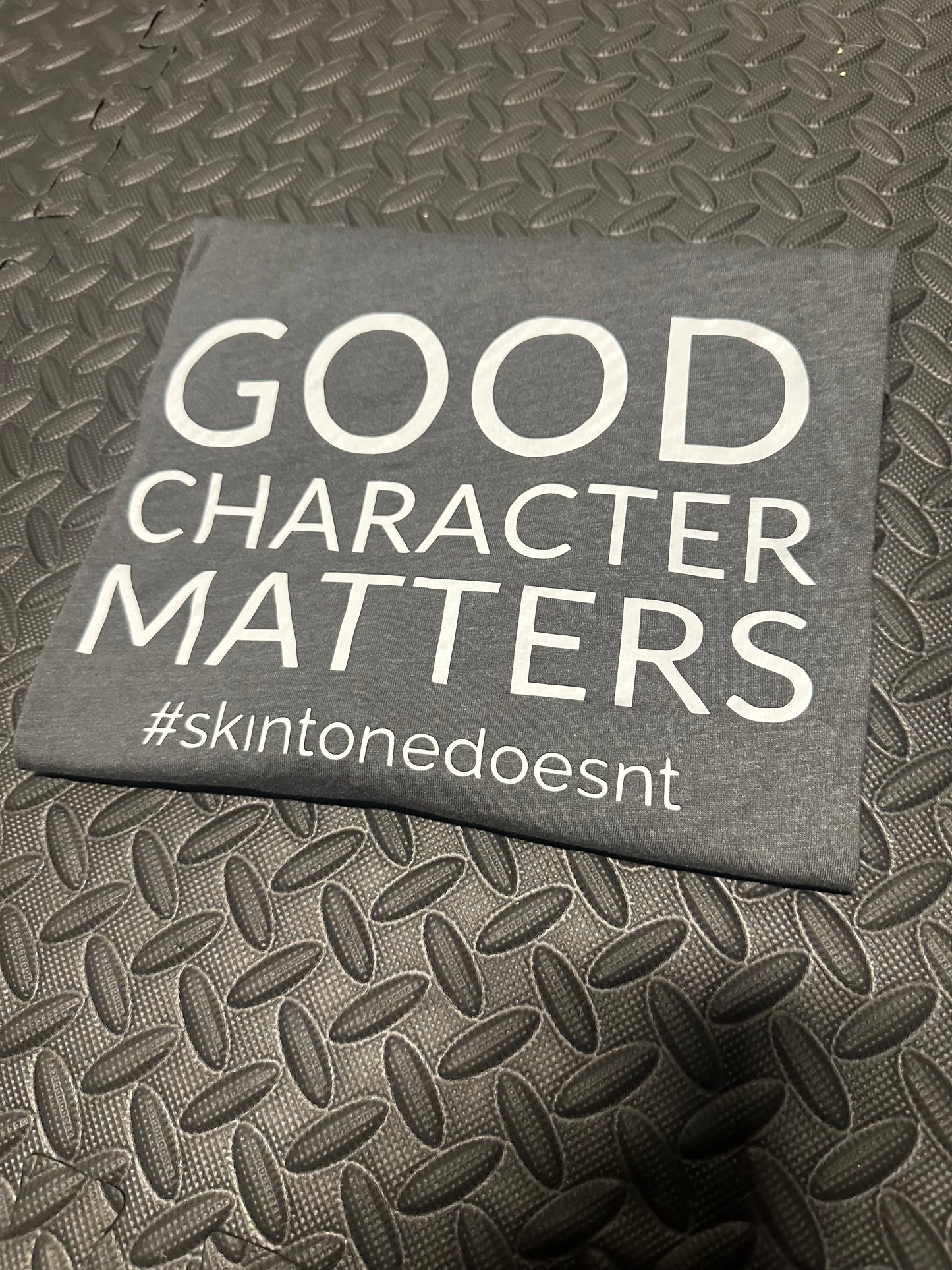 Good Character Matters T-Shirt