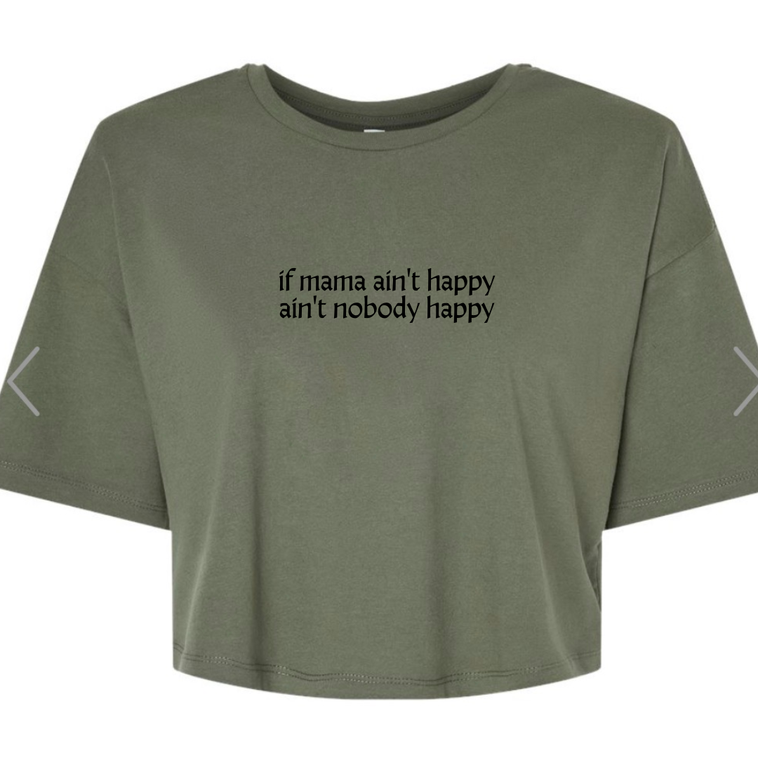 Mama Ain’t Happy | Jersey Crop Tee
