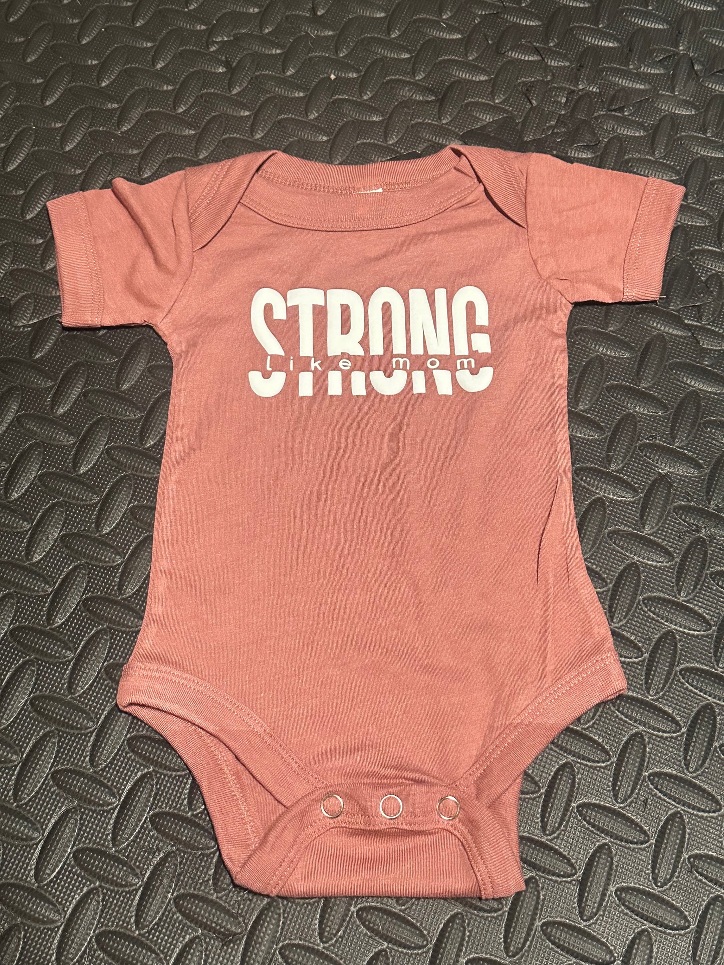 Strong Like Mom | Onesie