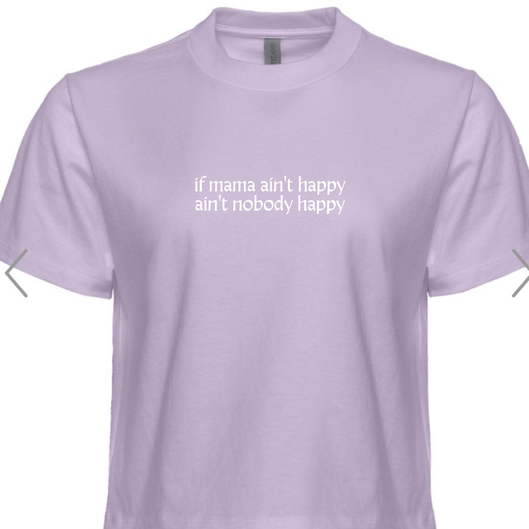 Mama Ain’t Happy | Heavyweight Boxy T-Shirt