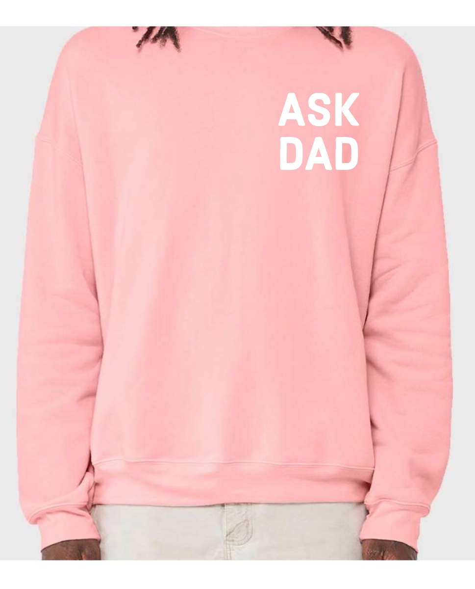 Ask Dad | Crewneck